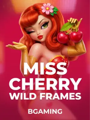 Miss Cherry Wild Frames